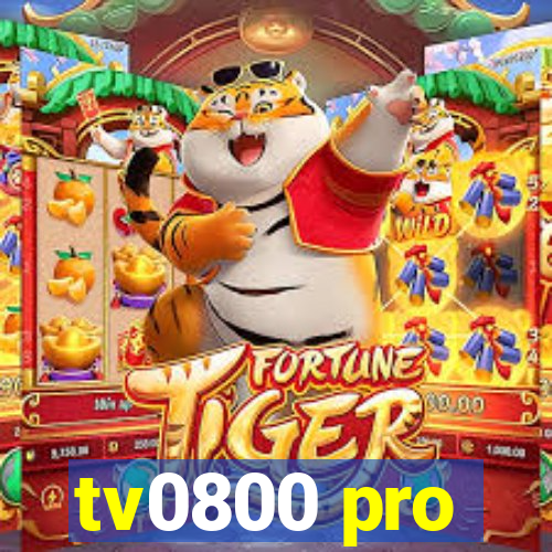 tv0800 pro